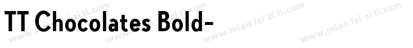 TT Chocolates Bold字体转换